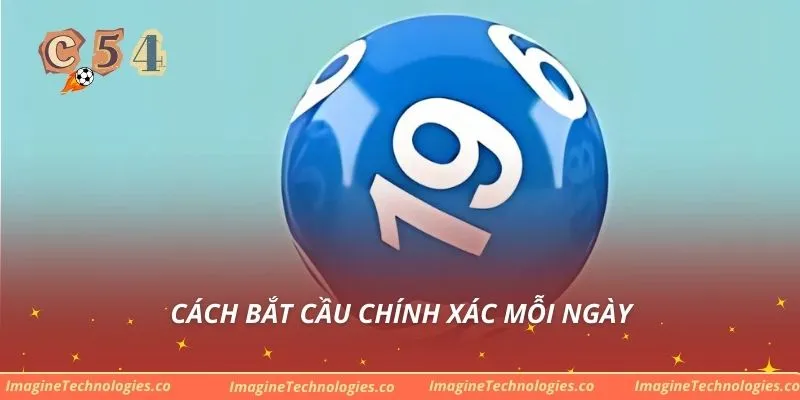 Cách bắt cầu chính xác mỗi ngày