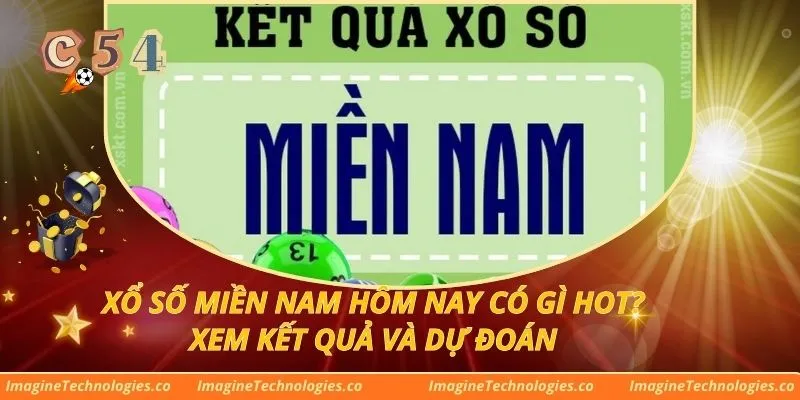Xổ Số Miền Nam Hôm Nay Có Gì Hot? Xem Kết Quả Và Dự Đoán
